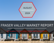 August Fraser Valley Market Report